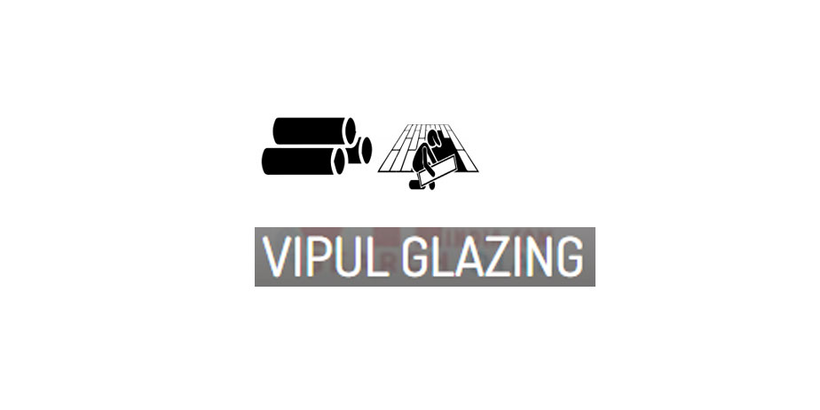 Vipul-Glazing